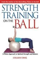 Book cover of Strength Training on the Ball by Colleen Craig