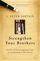 Book cover of Strengthen Your Brothers by J. Peter Sartain