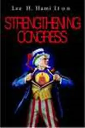 Book cover of Strengthening Congress by Lee H. Hamilton