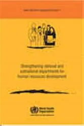 Book cover of Strengthening National and Subnational Departments for Human Resources Development by World Health Organization