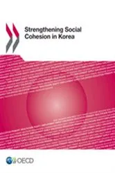 Book cover of Strengthening Social Cohesion in Korea by OECD Publishing