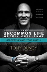 Book cover of Strengthening Your Family by Tony Dungy