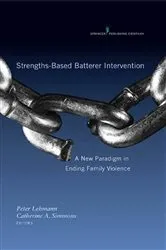 Book cover of Strengths-Based Batterer Intervention by Unknown