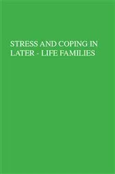 Book cover of Stress And Coping In Later-Life Families by Mary A. Stephens