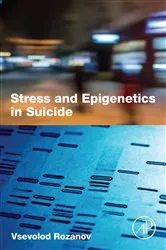 Book cover of Stress and Epigenetics in Suicide by Vsevolod Rozanov