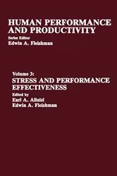 Book cover of Stress and Performance Effectiveness by Earl A. Alluisi