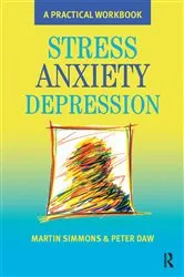 Book cover of Stress, Anxiety, Depression by Martin Simmons