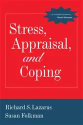 Book cover of Stress, Appraisal, and Coping by Richard S. Lazarus