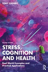 Book cover of Stress, Cognition and Health (2nd ed.) by Tony Cassidy