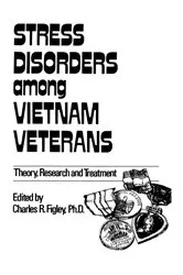 Book cover of Stress Disorders Among Vietnam Veterans: Theory, Research by Charles R. Figley