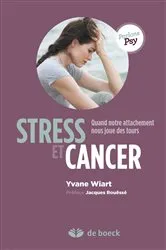 Book cover of Stress et cancer by Yvane Wiart