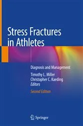 Book cover of Stress Fractures in Athletes (2nd ed.) by Timothy L. Miller
