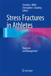 Book cover of Stress Fractures in Athletes by Timothy L. Miller