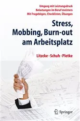 Book cover of Stress, Mobbing und Burn-out am Arbeitsplatz (6th ed.) by Sven Litzcke