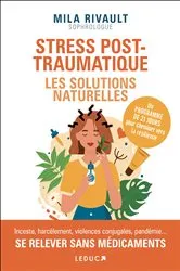 Book cover of Stress post-traumatique : les solutions naturelles by Unknown
