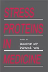 Book cover of Stress Proteins in Medicine by Willem Van Eden