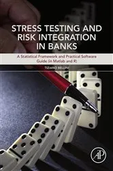 Book cover of Stress Testing and Risk Integration in Banks by Unknown