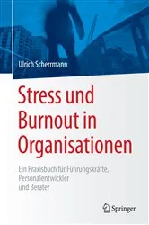 Book cover of Stress und Burnout in Organisationen by Ulrich Scherrmann