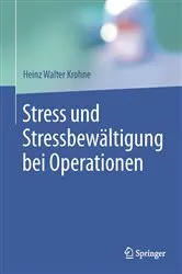 Book cover of Stress und Stressbewältigung bei Operationen by Heinz Walter Krohne