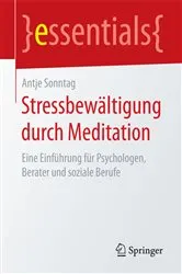 Book cover of Stressbewältigung durch Meditation by Antje Sonntag