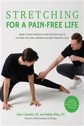 Book cover of Stretching for a Pain-Free Life by Bobby Riley