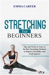 Book cover of Stretching for Beginners by Unknown