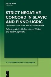 Book cover of Strict Negative Concord in Slavic and Finno-Ugric by Gréte Dalmi