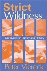 Book cover of Strict Wildness by Peter Viereck