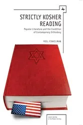 Book cover of Strictly Kosher Reading by Yoel Finkelman