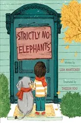 Book cover of Strictly No Elephants by Lisa Mantchev