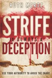 Book cover of Strife Is Always a Deception by Ruth Mertz