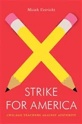 Book cover of Strike for America by Micah Uetricht