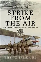 Book cover of Strike from the Air by Terry C. Treadwell