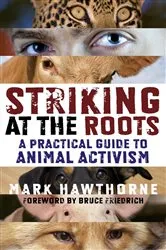 Book cover of Striking at the Roots by Mark Hawthorne