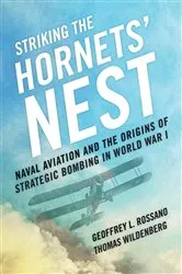 Book cover of Striking the Hornets' Nest by Geoffrey L Rossano
