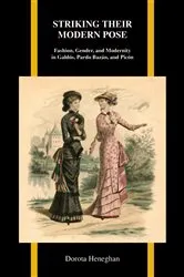 Book cover of Striking Their Modern Pose by Dorota Heneghan