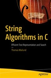 Book cover of String Algorithms in C by Thomas Mailund