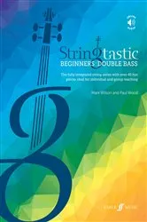 Book cover of Stringtastic Beginners: Double Bass by Paul Wood