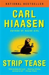 Book cover of Strip Tease by Carl Hiaasen