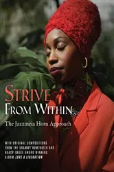 Book cover of Strive From Within by Jazzmeia Janea Horn