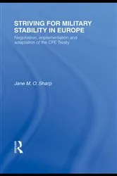 Book cover of Striving for Military Stability in Europe by Jane M. O. Sharp