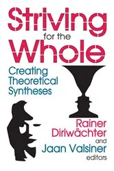 Book cover of Striving for the Whole by Jaan Valsiner