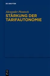 Book cover of Stärkung der Tarifautonomie by Alexander Pionteck