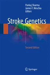 Book cover of Stroke Genetics (2nd ed.) by Pankaj Sharma