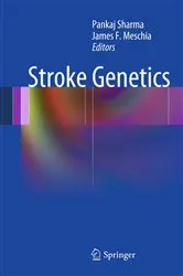 Book cover of Stroke Genetics by Pankaj Sharma