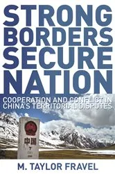 Book cover of Strong Borders, Secure Nation by M. Taylor Fravel