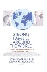 Book cover of Strong Families Around the World by John DeFrain
