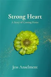 Book cover of Strong Heart by Jess Anselment