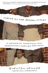 Book cover of Strong in the Broken Places by Quentin Vennie
