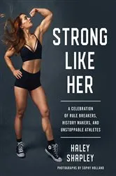Book cover of Strong Like Her by Haley Shapley